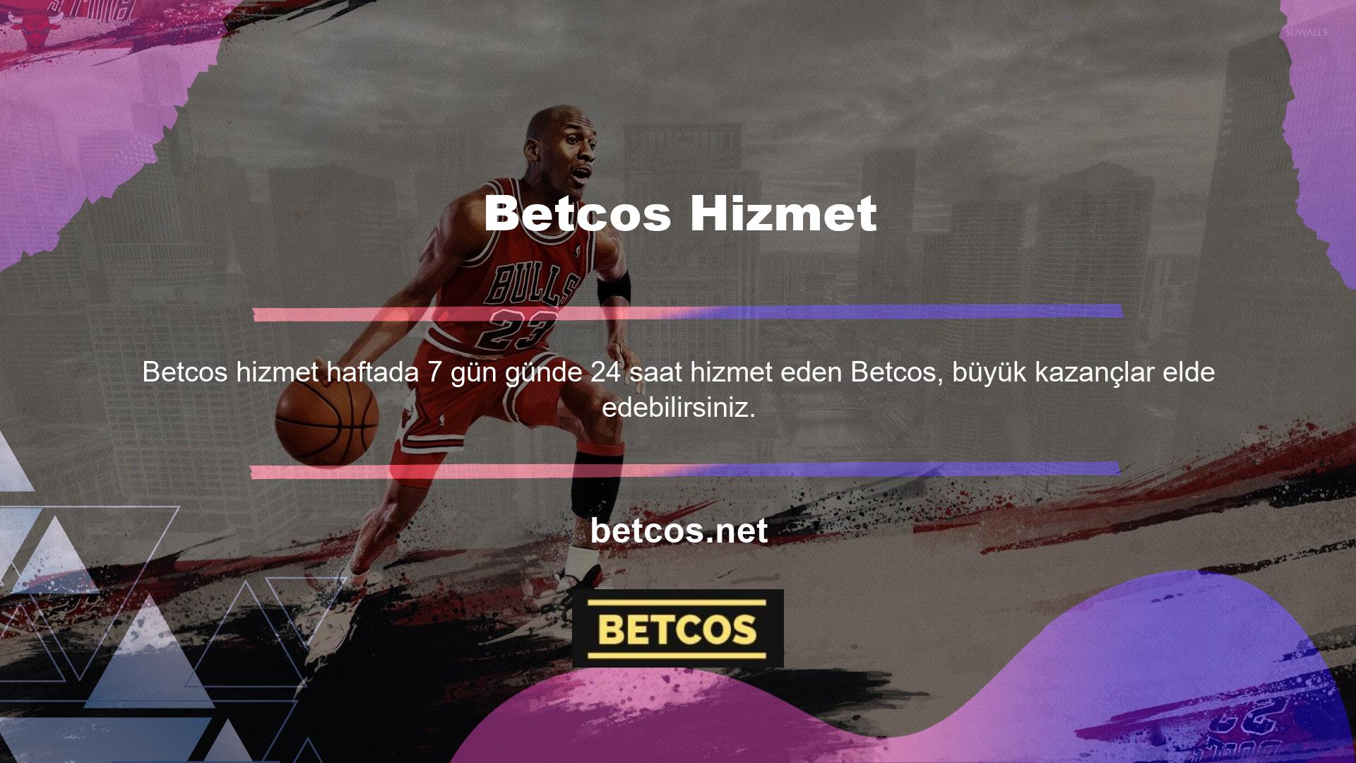 Basketbol ve voleybol gibi farklı oyun türlerini de içeren Betcos, rakiplerini oyun seçenekleri açısından terk etmeyi başaran adreslerden biridir
